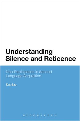 E-Book (pdf) Understanding Silence and Reticence von Dat Bao