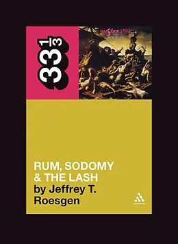 E-Book (pdf) The Pogues' Rum, Sodomy and the Lash von Jeffrey T. Roesgen