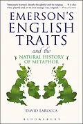 ePUB Emerson's English Traits and the Natural History of Metaphor von David Larocca