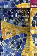 E-Book (epub) Christianity in the Later Roman Empire: A Sourcebook von David M. Gwynn