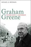 E-Book (pdf) Graham Greene von Michael G. Brennan