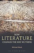 E-Book (epub) How Literature Changes the Way We Think von Michael Mack