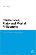 E-Book (pdf) Parmenides, Plato and Mortal Philosophy von Vishwa Adluri