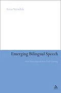 ePUB Emerging Bilingual Speech von Anna Verschik