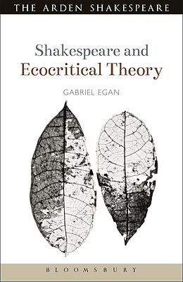 E-Book (pdf) Shakespeare and Ecocritical Theory von Gabriel Egan