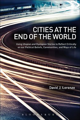 E-Book (epub) Cities at the End of the World von David J. Lorenzo