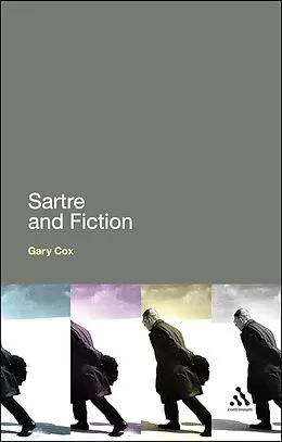 E-Book (pdf) Sartre and Fiction von Gary Cox