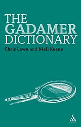 eBook (pdf) The Gadamer Dictionary de Chris Lawn, Niall Keane