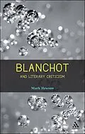 E-Book (pdf) Blanchot and Literary Criticism von Mark Hewson