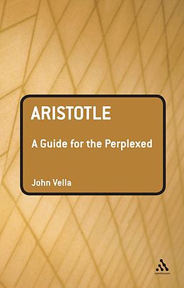 eBook (pdf) Aristotle: A Guide for the Perplexed de John Vella