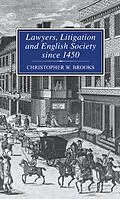 E-Book (pdf) Lawyers, Litigation & English Society Since 1450 von Christopher Brooks