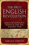 E-Book (epub) The First English Revolution von Adrian Jobson