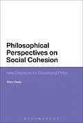 E-Book (epub) Philosophical Perspectives on Social Cohesion von Mary Healy