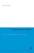 E-Book (pdf) Wittgenstein and Gadamer von Chris Lawn