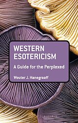 eBook (epub) Western Esotericism: A Guide for the Perplexed de Wouter J. Hanegraaff