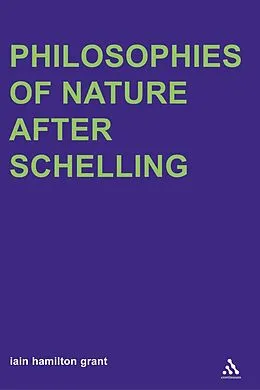 E-Book (pdf) Philosophies of Nature after Schelling von Iain Hamilton Grant