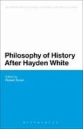 E-Book (epub) Philosophy of History After Hayden White von Robert Doran