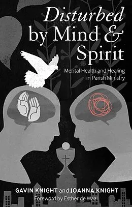E-Book (pdf) Disturbed by Mind and Spirit von Gavin Knight, Joanna Knight