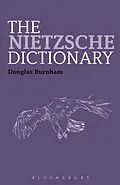 E-Book (pdf) The Nietzsche Dictionary von Douglas Burnham