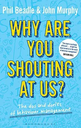 E-Book (epub) Why are you shouting at us? von Phil Beadle, John Murphy