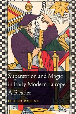 eBook (pdf) Superstition and Magic in Early Modern Europe: A Reader de 