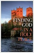 E-Book (pdf) Finding God in a Holy Place von Christopher C. H. Cook