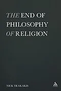 E-Book (pdf) The End of Philosophy of Religion von Nick Trakakis