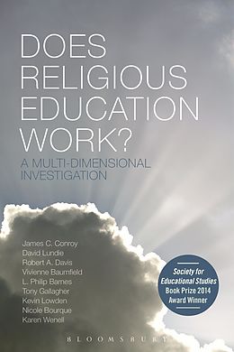 eBook (pdf) Does Religious Education Work? de James C. Conroy, David Lundie, Robert A. Davis