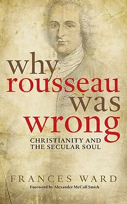E-Book (epub) Why Rousseau was Wrong von Frances Ward