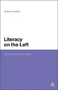 E-Book (pdf) Literacy on the Left von Andrew Lambirth