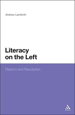 E-Book (pdf) Literacy on the Left von Andrew Lambirth