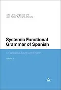 PDF Systemic Functional Grammar of Spanish von Julia Lavid, Jorge Arús, Juan Rafael Zamorano-Mansilla