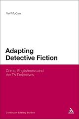 E-Book (pdf) Adapting Detective Fiction von Neil Mccaw