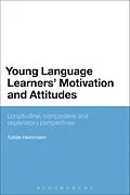 E-Book (epub) Young Language Learners' Motivation and Attitudes von Sybille Heinzmann