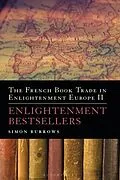 E-Book (pdf) The French Book Trade in Enlightenment Europe II von Professor Simon Burrows