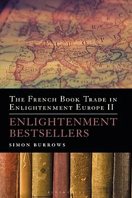 E-Book (pdf) The French Book Trade in Enlightenment Europe II von Professor Simon Burrows