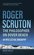 PDF Roger Scruton: The Philosopher on Dover Beach von Mark Dooley