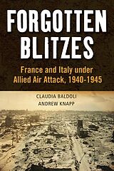 E-Book (epub) Forgotten Blitzes von Claudia Baldoli, Andrew Knapp