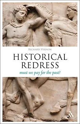 E-Book (epub) Historical Redress von Richard Vernon