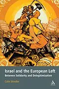 E-Book (pdf) Israel and the European Left von Colin Shindler