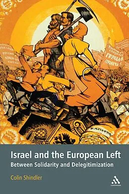E-Book (pdf) Israel and the European Left von Colin Shindler