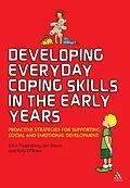 E-Book (epub) Developing Everyday Coping Skills in the Early Years von Erica Frydenberg, Jan Deans, Kelly O'Brien