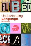 E-Book (pdf) Understanding Language von Elizabeth Grace Winkler