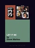 E-Book (epub) The Beatles' Let It Be von Steve Matteo