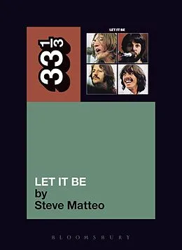 E-Book (epub) The Beatles' Let It Be von Steve Matteo