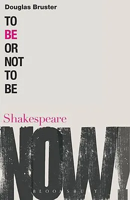 E-Book (epub) To Be or Not to Be von Douglas Bruster