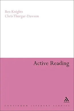 E-Book (epub) Active Reading von Ben Knights, Chris Thurgar-Dawson