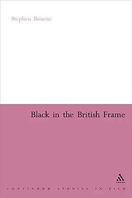 PDF Black in the British Frame von Stephen Bourne