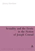E-Book (pdf) Sexuality and the Erotic in the Fiction of Joseph Conrad von Jeremy Hawthorn