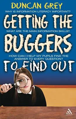 E-Book (pdf) Getting the Buggers to Find Out von Duncan Grey